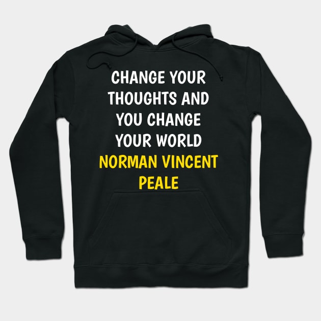 Quotes norman vincent peale Hoodie by Dexter